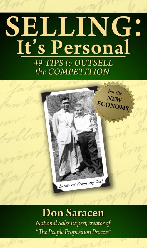 Cover of the book Selling: It's Personal - 49 Tips to Outsell the Competition by Don Saracen, eBookIt.com
