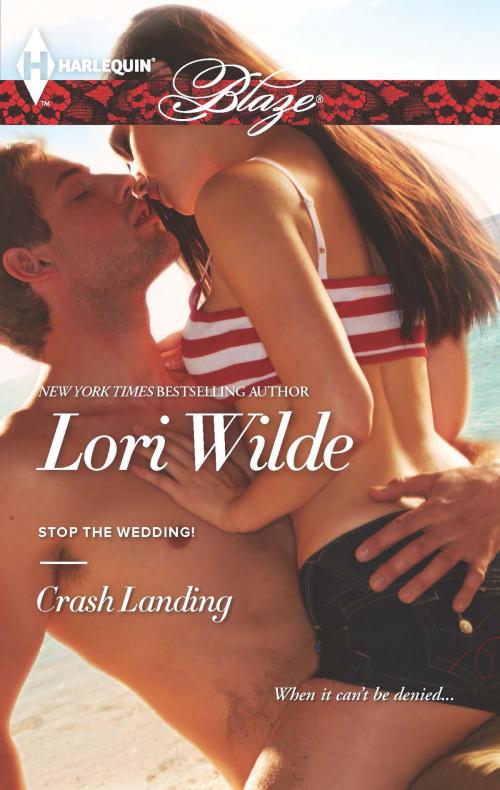 Cover of the book Crash Landing by Lori Wilde, Harlequin