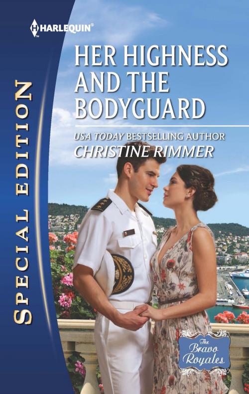 Cover of the book Her Highness and the Bodyguard by Christine Rimmer, Harlequin