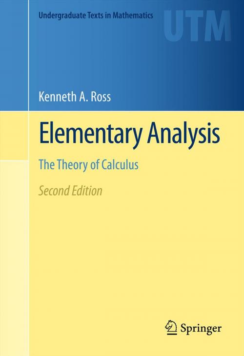 Cover of the book Elementary Analysis by Kenneth A. Ross, Springer New York