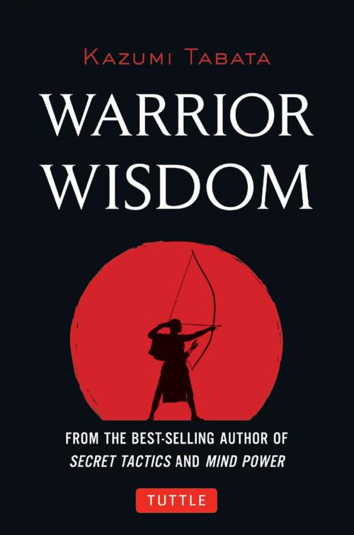 Cover of the book Warrior Wisdom by Kazumi Tabata, Tuttle Publishing