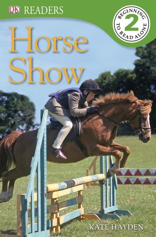 Cover of the book DK Readers: Horse Show by DK, DK Publishing