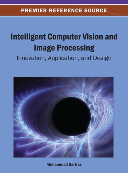 Cover of the book Intelligent Computer Vision and Image Processing by , IGI Global