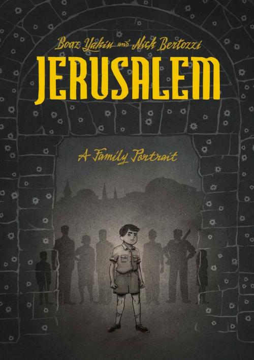 Cover of the book Jerusalem by Boaz Yakin, First Second