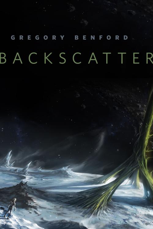 Cover of the book Backscatter by Gregory Benford, Tom Doherty Associates