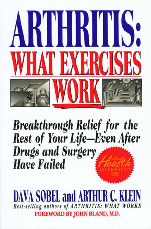 Cover of the book Arthritis: What Exercises Work by Dava Sobel, Arthur C. Klein, St. Martin's Press