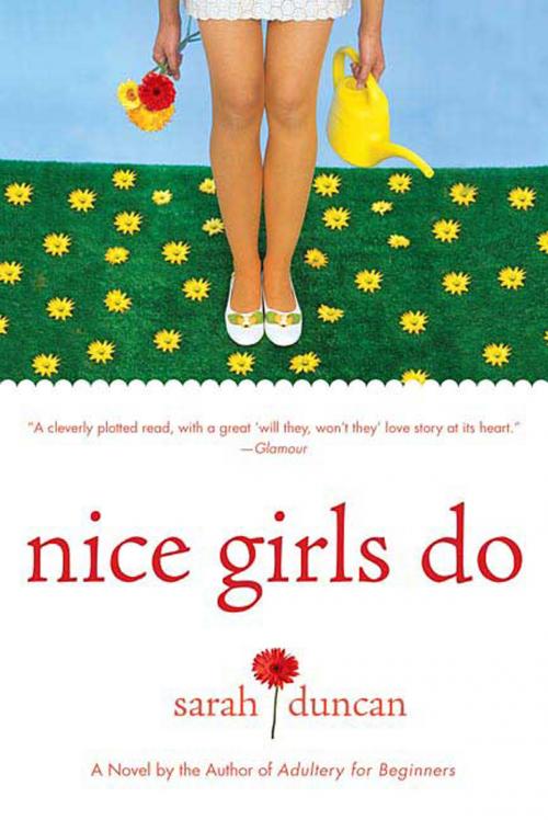 Cover of the book Nice Girls Do by Sarah Duncan, St. Martin's Press