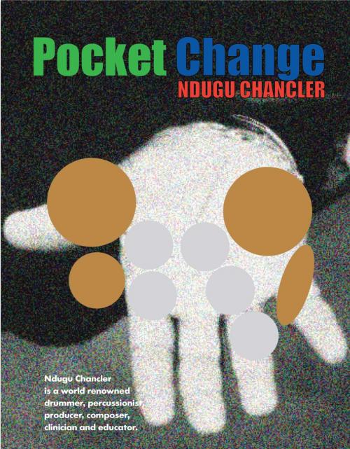 Cover of the book Pocket Change by Ndugu Chancler, Drumsong Music Company