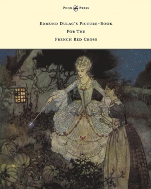 Cover of the book Edmund Dulac's Picture-Book For The French Red Cross by Various, Read Books Ltd.