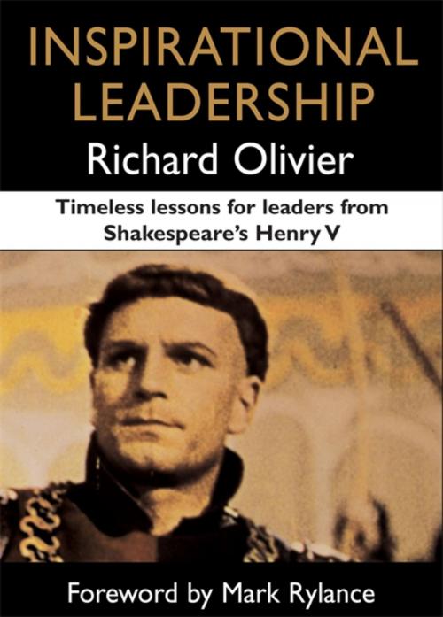 Cover of the book Inspirational Leadership by Richard Olivier, Quercus