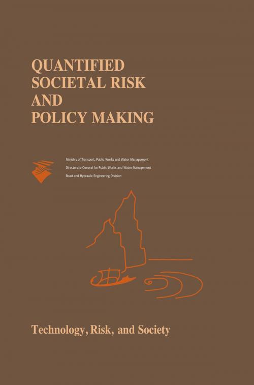 Cover of the book Quantified Societal Risk and Policy Making by , Springer US