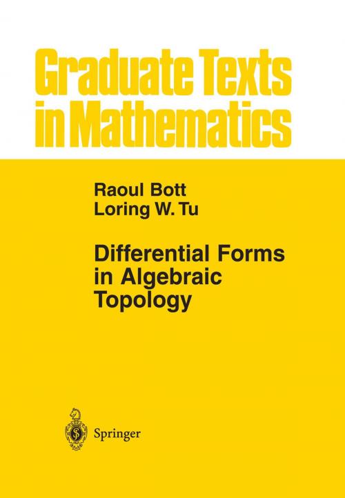Cover of the book Differential Forms in Algebraic Topology by Raoul Bott, Loring W. Tu, Springer New York
