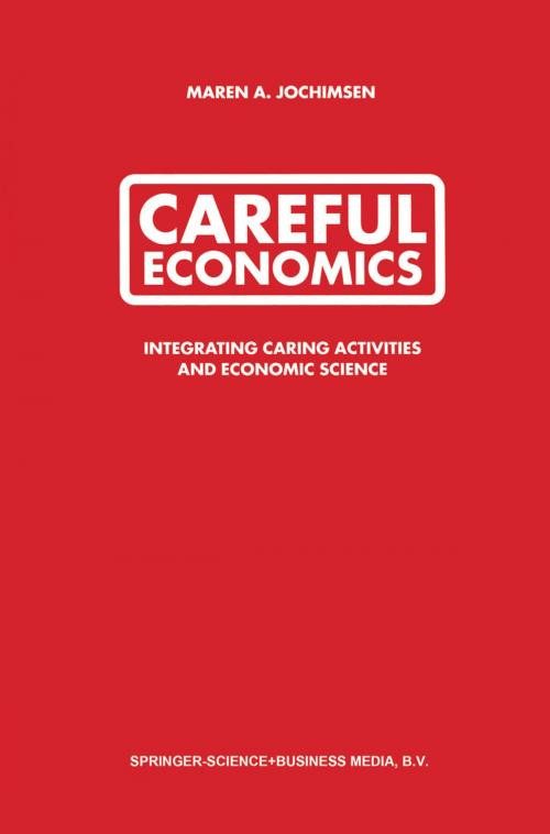 Cover of the book Careful Economics by Maren A. Jochimsen, Springer US