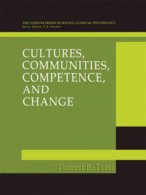 Cover of the book Cultures, Communities, Competence, and Change by Forrest B. Tyler, Springer US