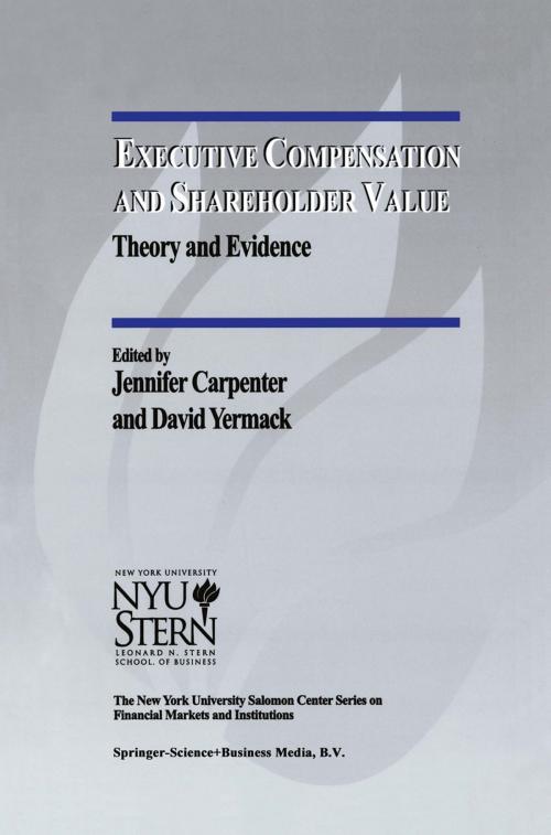 Cover of the book Executive Compensation and Shareholder Value by , Springer US