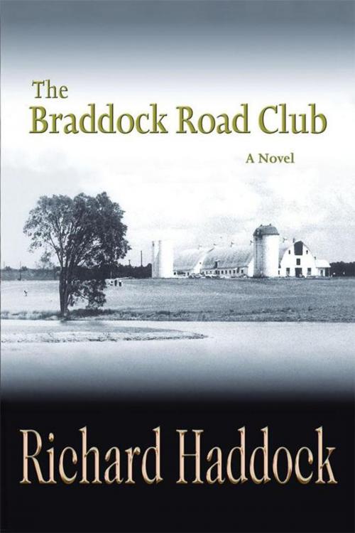 Cover of the book The Braddock Road Club by Richard Haddock, iUniverse