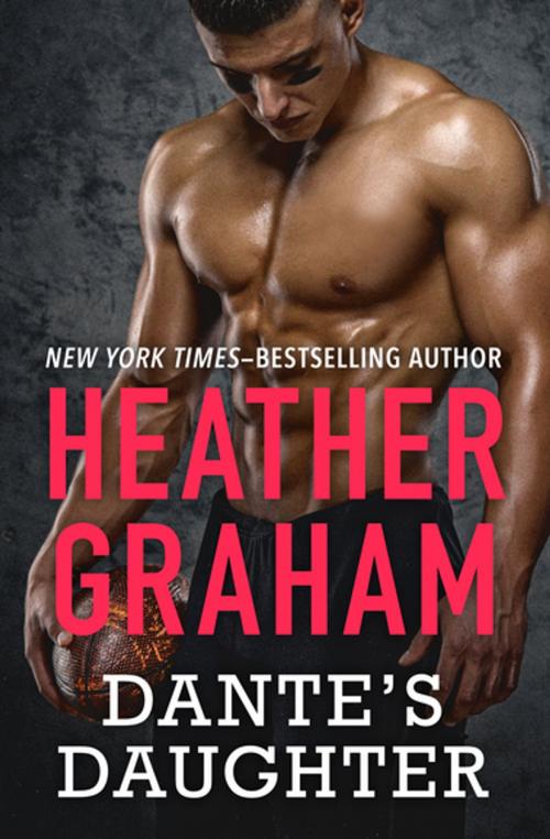 Cover of the book Dante's Daughter by Heather Graham, Open Road Media
