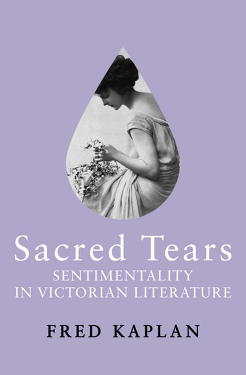 Cover of the book Sacred Tears by Fred Kaplan, Open Road Media