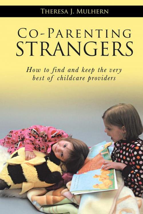 Cover of the book Co-Parenting Strangers by Theresa J. Mulhern, AuthorHouse