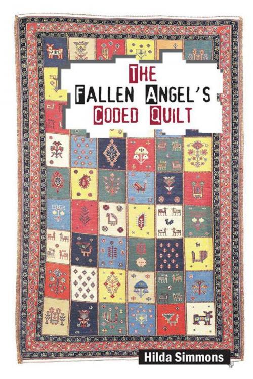 Cover of the book The Fallen Angel's Coded Quilt by Hilda Simmons, AuthorHouse