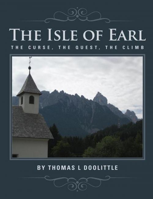 Cover of the book The Isle of Earl by Thomas Doolittle, AuthorHouse