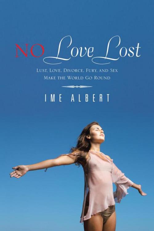 Cover of the book No Love Lost by Ime Albert, AuthorHouse UK