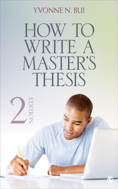 Cover of the book How to Write a Master's Thesis by Yvonne N. Bui, SAGE Publications