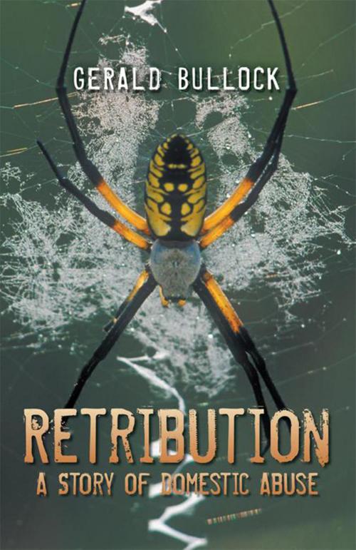 Cover of the book Retribution by Gerald Bullock, Xlibris US