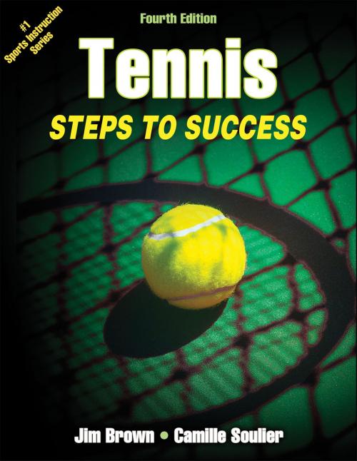 Cover of the book Tennis by Jim M. Brown, Camille M. Soulier, Human Kinetics, Inc.