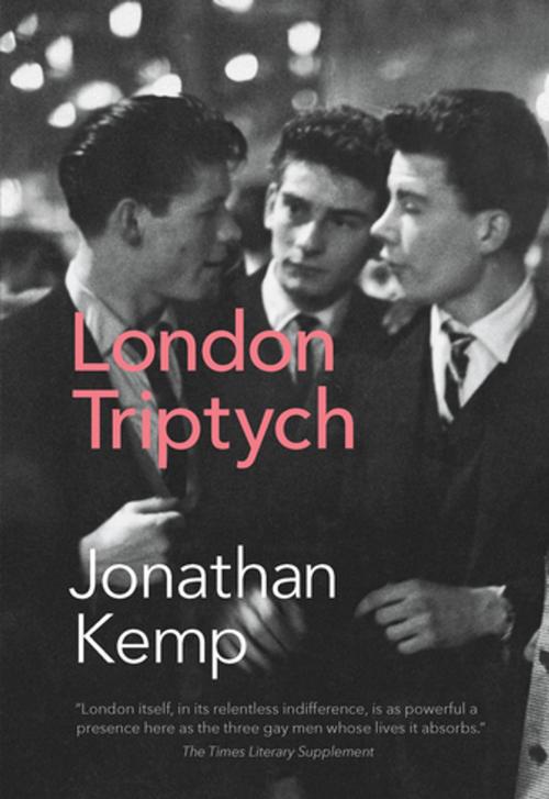 Cover of the book London Triptych by Jonathan Kemp, Arsenal Pulp Press