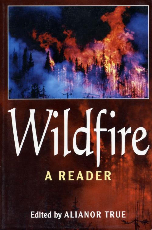Cover of the book Wildfire by Alianor True, Island Press