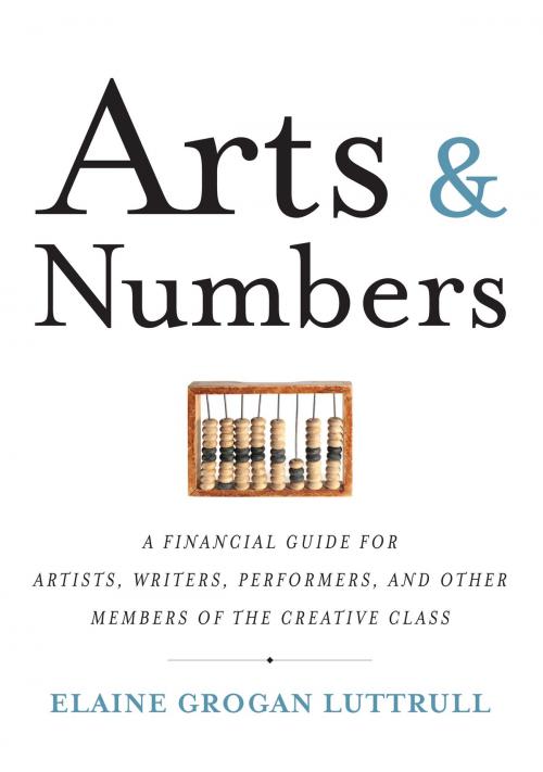 Cover of the book Arts & Numbers by Elaine Grogan Luttrull, Agate Publishing