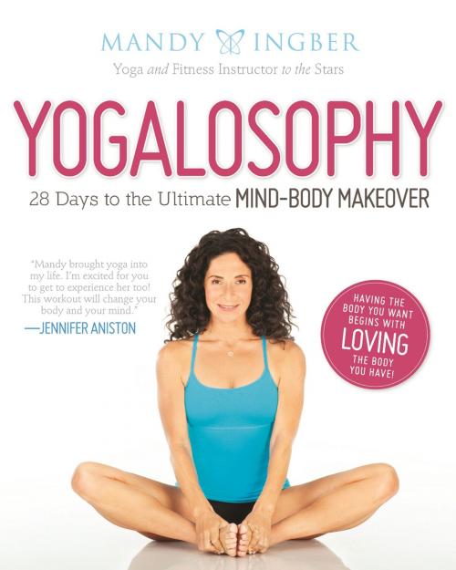 Cover of the book Yogalosophy: Enhanced Edition for Tablets by Mandy Ingber, Basic Books