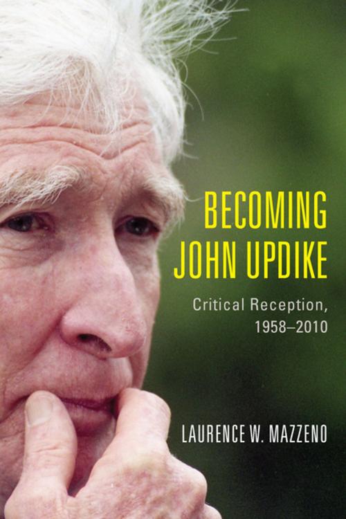 Cover of the book Becoming John Updike by Laurence W. Mazzeno, Boydell & Brewer