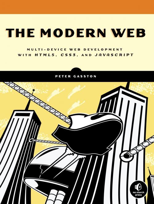 Cover of the book The Modern Web by Peter Gasston, No Starch Press