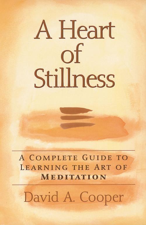 Cover of the book A Heart of Stillness by Rabbi David A. Cooper, Turner Publishing Company