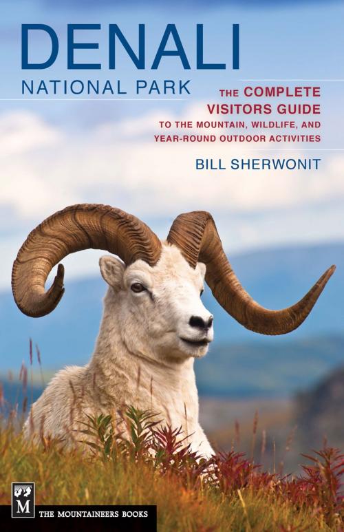 Cover of the book Denali National Park by Bill Sherwonit, Mountaineers Books