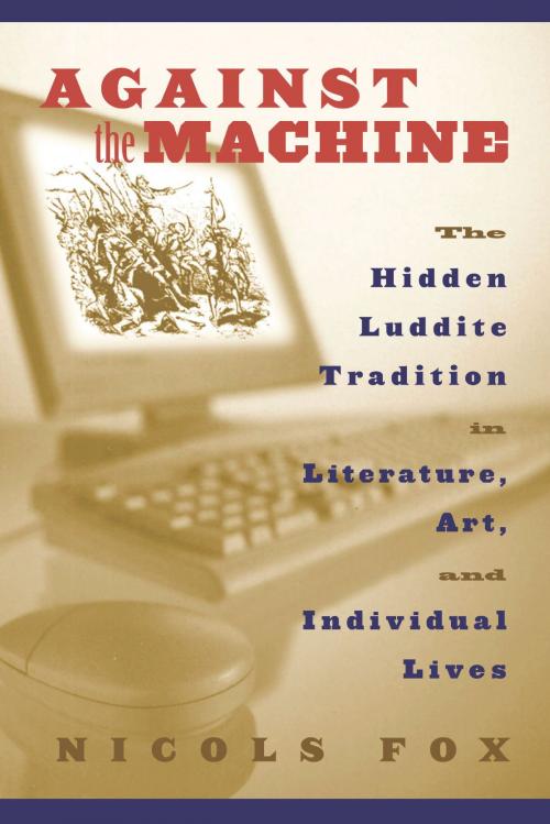 Cover of the book Against the Machine by Nicols Fox, Island Press