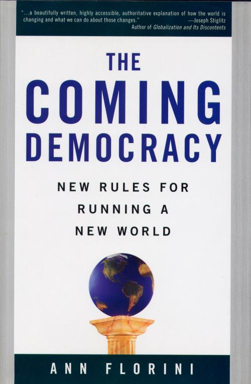 Cover of the book The Coming Democracy by Ann Florini, Island Press