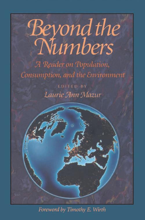 Cover of the book Beyond the Numbers by J. Boutwell, J. Boutwell, G. Rathjens, Judy Norsigian, Sharon Stanton Russell, David E. Horlacher, Adrienne Germain, Island Press
