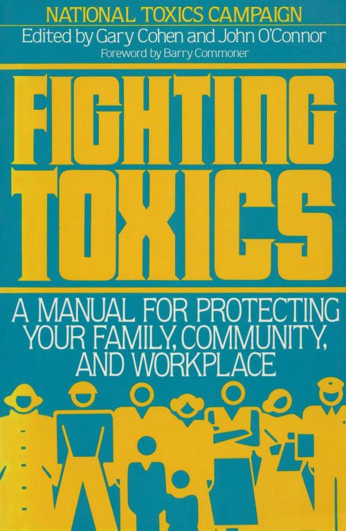 Cover of the book Fighting Toxics by Barry National Toxics Campaign, Island Press