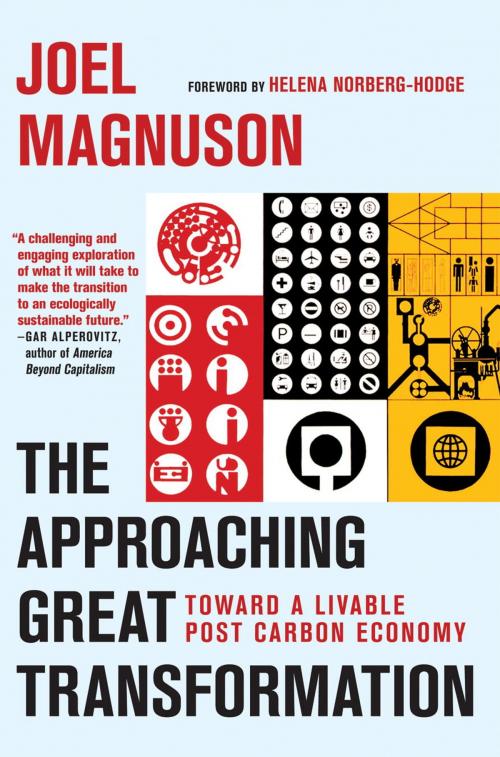 Cover of the book The Approaching Great Transformation by Joel Magnuson, Seven Stories Press