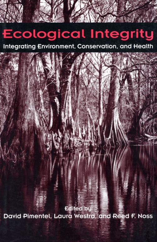 Cover of the book Ecological Integrity by David Pimentel, Island Press