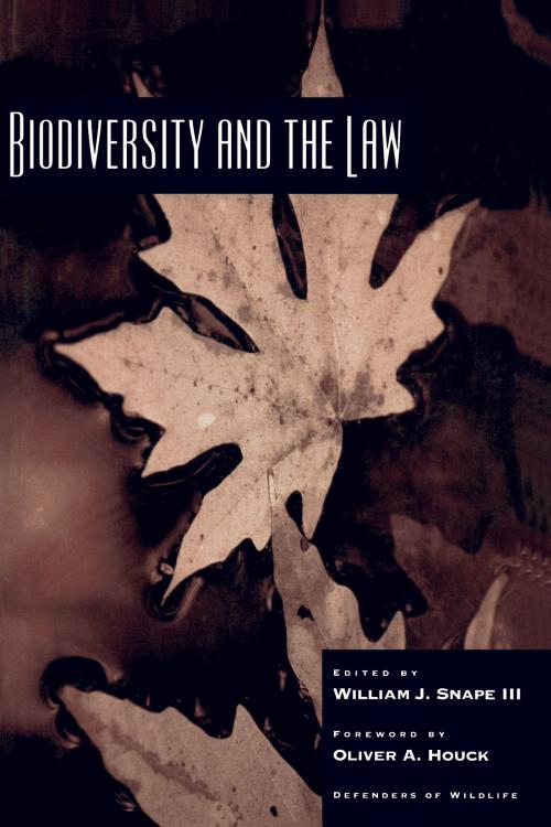 Cover of the book Biodiversity and the Law by Leesteffy Jenkins, Leesteffy Jenkins, John Pendergrass, Dinah Bear, Jason Patlis, Mollie Beattie, Scott Haj, Island Press