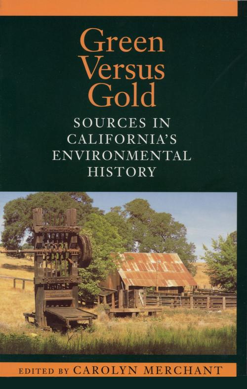 Cover of the book Green Versus Gold by Carolyn Merchant, Island Press