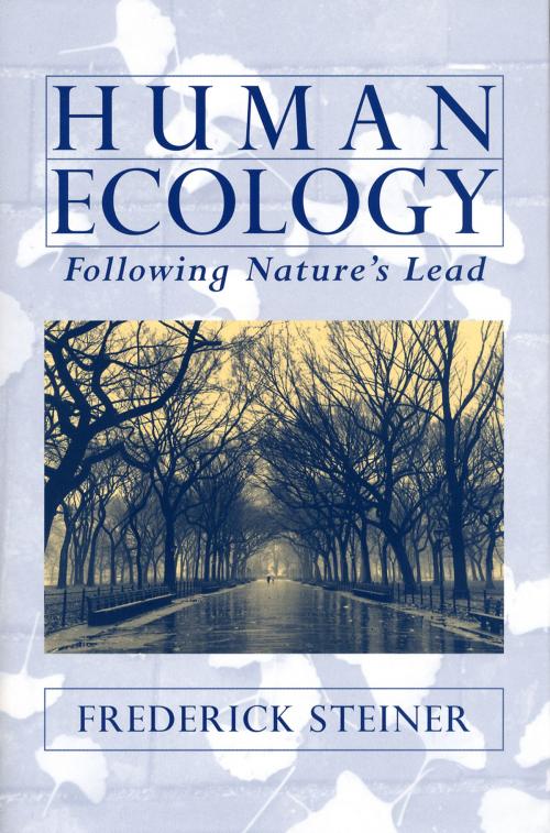 Cover of the book Human Ecology by Frederick R. Steiner, Island Press