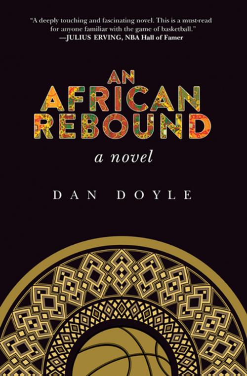 Cover of the book An African Rebound by Dan Doyle, Skyhorse Publishing