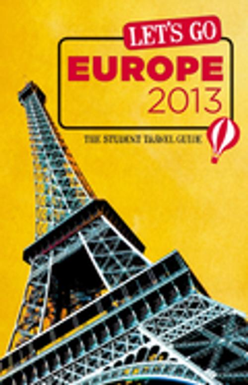 Cover of the book Let's Go Europe 2013 by Harvard Student Agencies, Inc., Let's Go, Inc