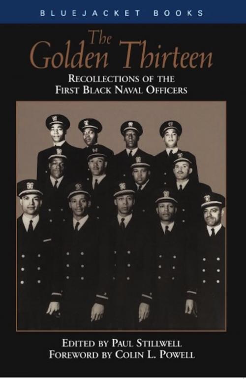 Cover of the book The Golden Thirteen by Paul  L. Stillwell, Naval Institute Press