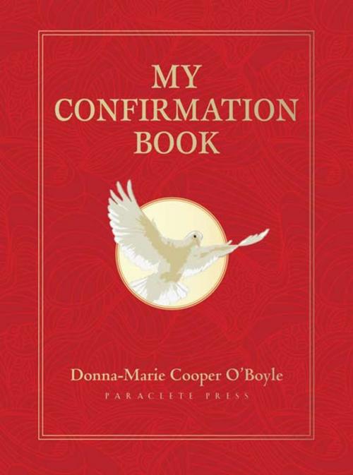 Cover of the book My Confirmation Book by Donna-Marie Cooper O'Boyle, Paraclete Press